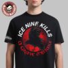 Ice Nine Kills Welcome To Horrorwood Cinema Series Funeral Derangements T-Shirt