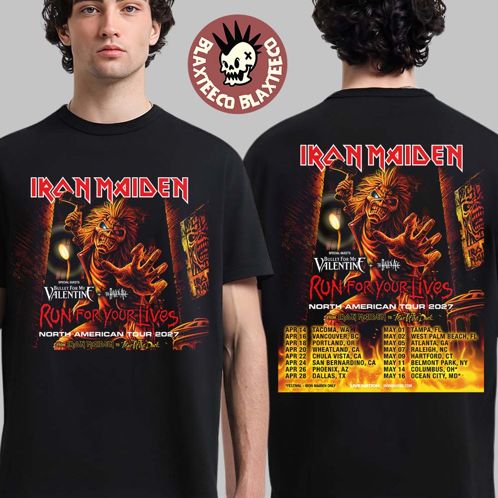 Iron Maiden Run For Your Lives North American Tour 2027 Schedule Dates With Bullet For My Valentine And The Raven Age Two Sided T-Shirt Iron Maiden Run For Your Lives North American Tour 2027 Schedule Dates With Bullet For My Valentine And The Raven Age Two Sided T-Shirt