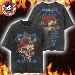 Metallica Life Burns Faster 2026 2027 Las Vegas Merch Tee Live At Sphere Tour Dates Demon Skull Vintage Washed Tee