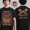 Metallica Life Burns Faster 2026 2027 Las Vegas Merch Tee Live At Sphere Tour Dates Sphere And Loathing Two Sided T-Shirt