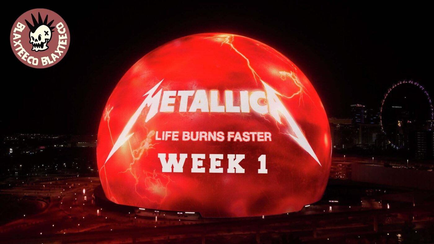 Metallica Life Burns Faster 2026 Week 1 October 1 & 3 at Sphere Las Vegas