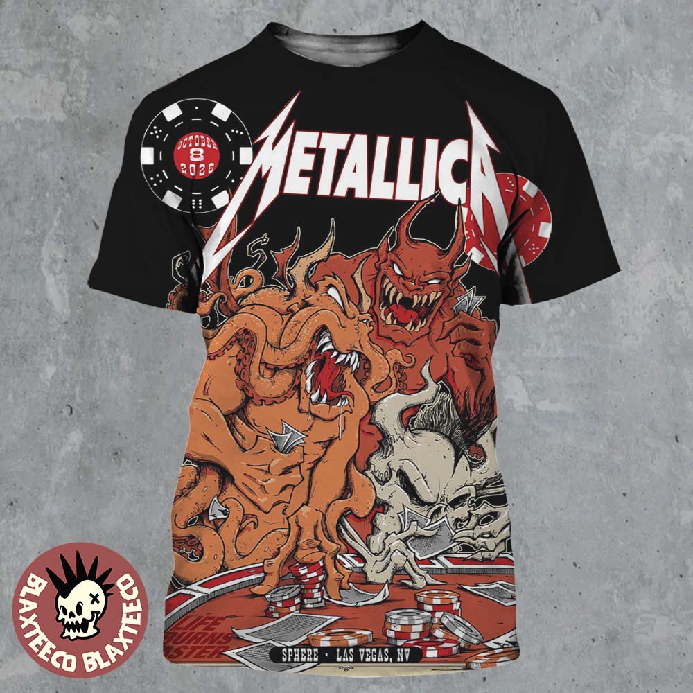 Metallica Live At Sphere Las Vegas 2026 Week 2 Night 1 Venue Poster Life Burns Faster Tour October 8 2026 All Over Print Shirt Metallica Live At Sphere Las Vegas 2026 Week 2 Night 1 Venue Poster Life Burns Faster Tour October 8 2026 All Over Print Shirt