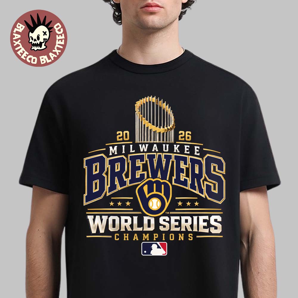 Milwaukee Brewers 2026 World Series Champions Trophy T-Shirt Milwaukee Brewers 2026 World Series Champions Trophy T-Shirt