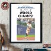 For The First Time In Franchise History Milwaukee Brewers 2026 World Series Champions Poster Canvas