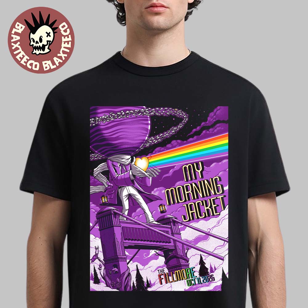 My Morning Jacket San Francisco CA Event Poster Live At The Fillmore On October 11 2026 Unisex T-Shirt My Morning Jacket San Francisco CA Event Poster Live At The Fillmore On October 11 2026 Unisex T-Shirt