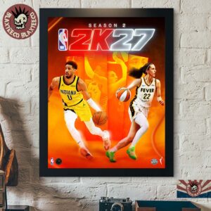 NBA 2K27 Season 2 Starring Tyrese Haliburton And Caitlin Clark Cover Athletes Home Decor Poster Canvas