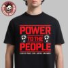 Power To The People 2026 Merch Columbia MD October 3 Merriweather Post Pavilion Peace Love Justice And Music Hoodie