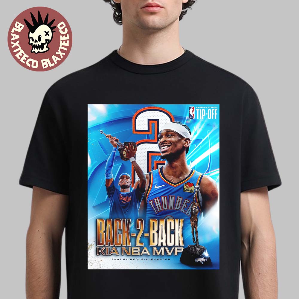 Shai Gilgeous Alexander 2026 Back 2 Back Kia NBA MVP Unisex T-Shirt Shai Gilgeous Alexander 2026 Back 2 Back Kia NBA MVP Unisex T-Shirt