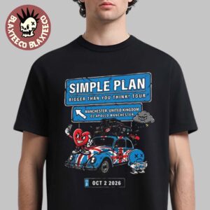 Simple Plan Manchester UK 2026 Exclusive City Tee Live At O2 Apollo Manchester October 2 2026 T-Shirt