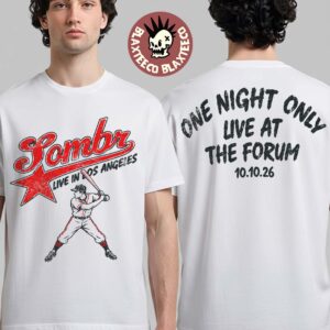 Sombr Live In Los Angeles 2026 Event Tee At The Forum October 10 2026 Two Sided T-Shirt