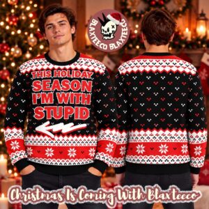 The Holiday Season I’m With Stupid Ugly Christmas Sweater 2026