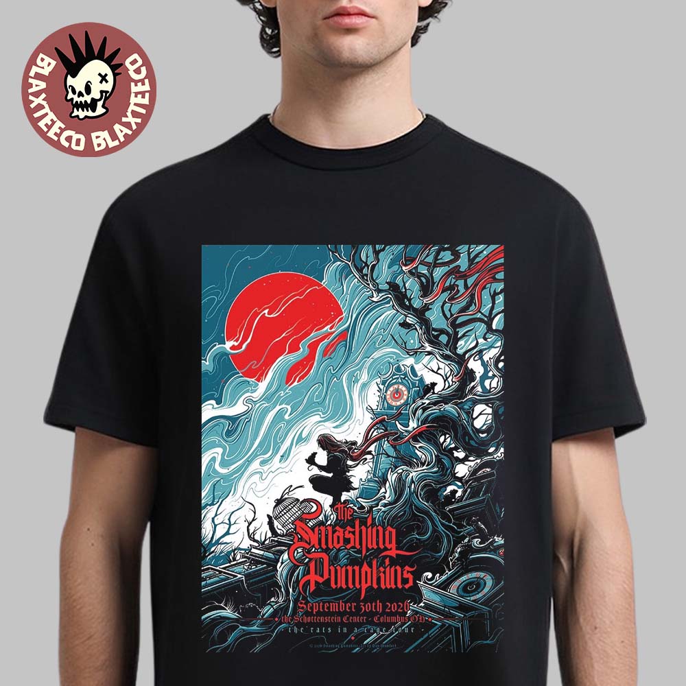 The Smashing Pumpkins Columbus OH 2026 Gig Poster Live At The Schottenstein Center On September 30 2026 T-Shirt The Smashing Pumpkins Columbus OH 2026 Gig Poster Live At The Schottenstein Center On September 30 2026 T-Shirt
