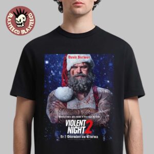 Violent Night 2 Starring David Harbour Essentials T-Shirt