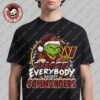 Washington Commanders Grinch I Hate Everybody Except Commanders NFL Fans Christmas Gift Holiday T-Shirt