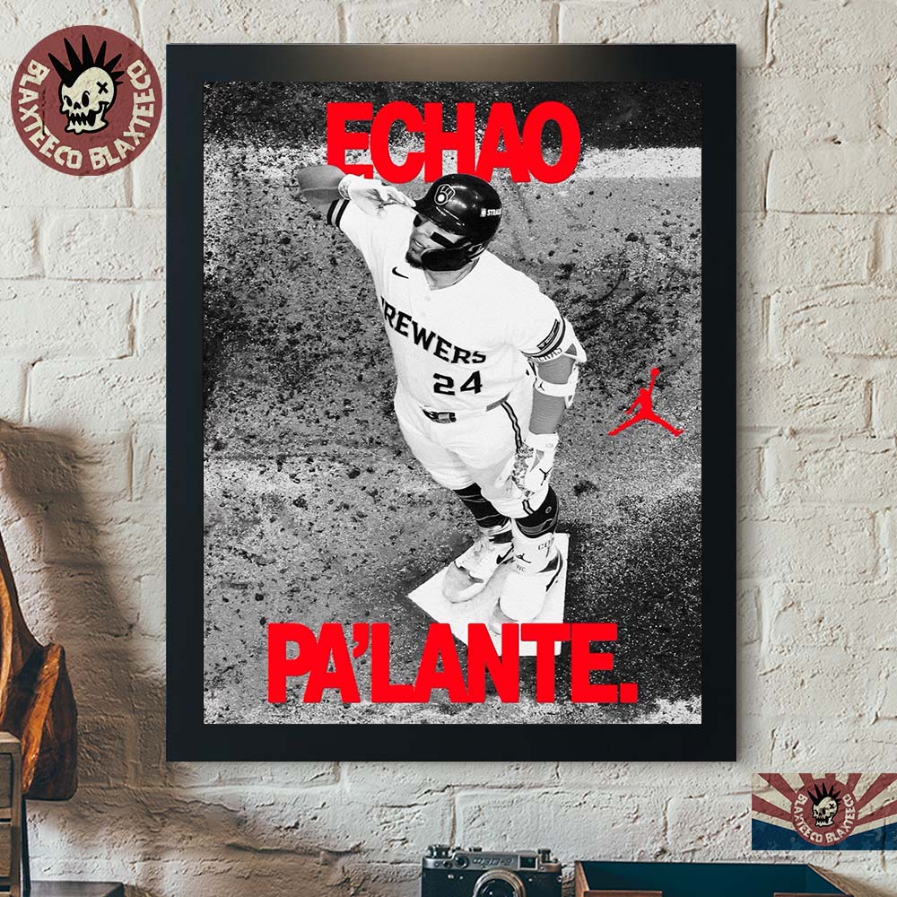 William Contreras Echao Pa’Lante Jordan Brand Celebrates Milwaukee Brewers 2026 World Series Champions Poster Canvas William Contreras Echao Pa’Lante Jordan Brand Celebrates Milwaukee Brewers 2026 World Series Champions Poster Canvas