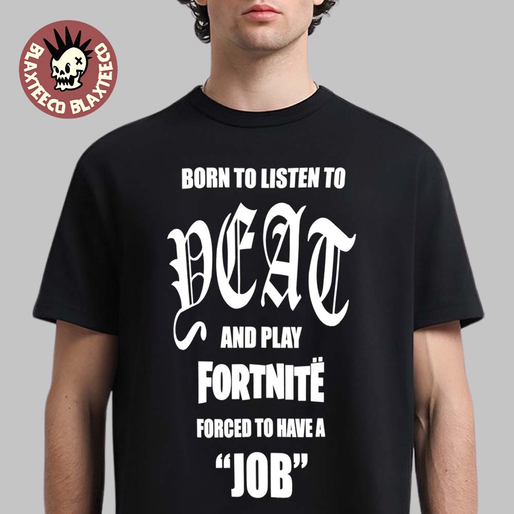 YEAT x Fortnite Forced To Have A Job T-Shirt YEAT x Fortnite Forced To Have A Job T-Shirt
